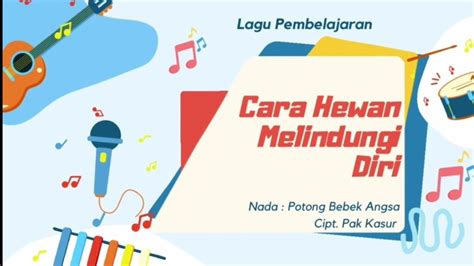 Lagu Cara Hewan Melindungi Diri Lagu Pembelajaran Adaptasi Hewan