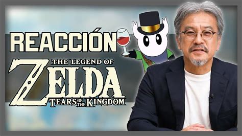 Reacci N Al Primer Gameplay De Zelda Tears Of The Kingdom Youtube