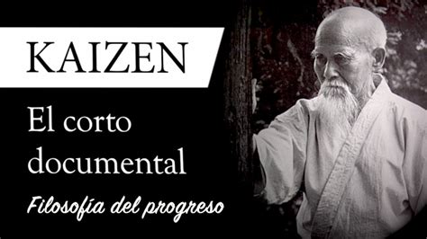 Kaizen Filosof A De La Mejora Continua Cada D A El Secreto