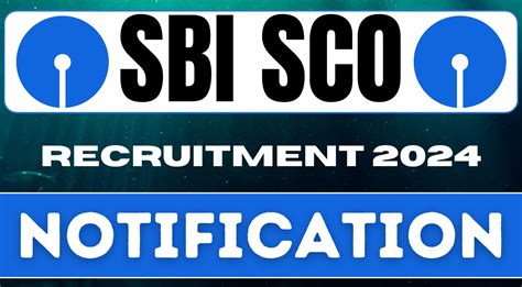 Sbi Sco Recruitment New Vacancies Notification Out