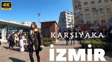 Izmir Turkey Kar Yaka Popular Bazaar K Walking Tour Youtube