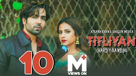 Titliaan Warga Harrdy Sandhu Ft Jaani Sargun Mehta Arvindr Khaira