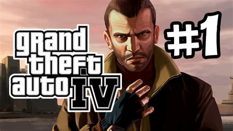 GTA IV Gameplay Walkthrough Part 1 Intro Let S Play YouTube