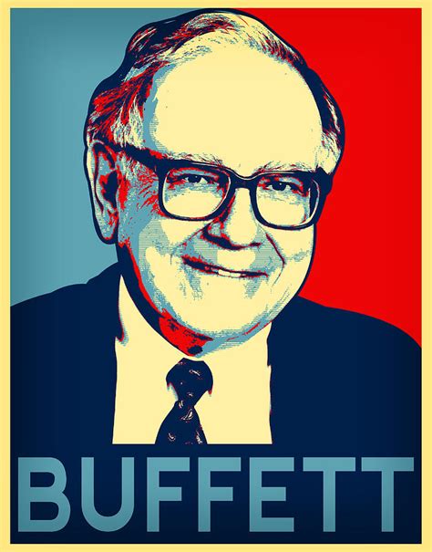 Warren Buffett Hope Poster Painting By Motionage Designs Pixels