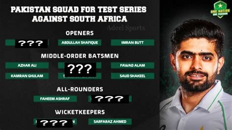 Pakistan Test Squad Announced For Pakistan Vs South Africa 2021 Series