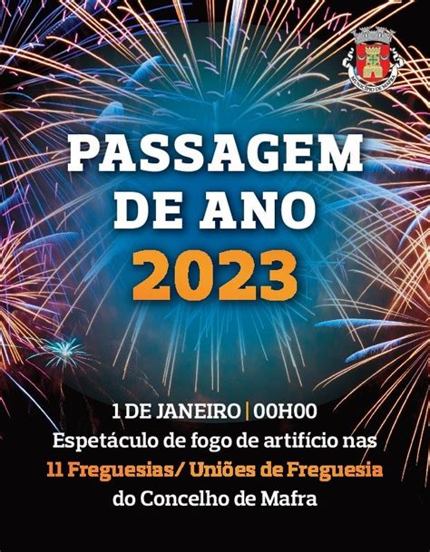 Passagem De Ano 2023 Mafra Eventos Em Lisboa