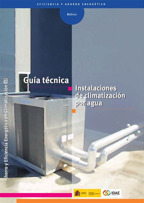 Guía técnica Instalaciones Instalaciones de climatización por agua