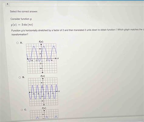 Solved 4 Select The Correct Answer Consider Function G G X 3sin π