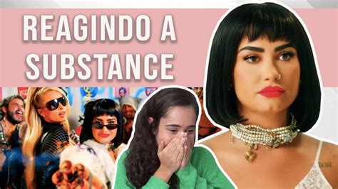 Substance Demi Lovato React Reaction ReaÇÃo Youtube