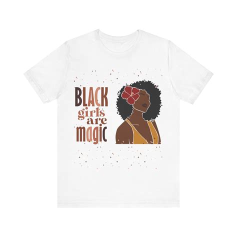 Black Woman Shirt Black Girl Magic Shirt Afro Women Shirt Black