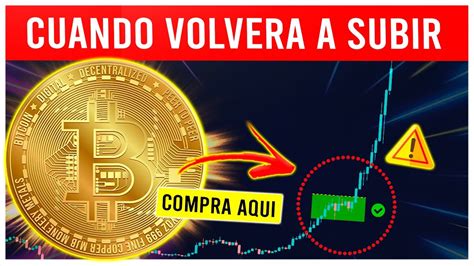 QUE NO TE ENGAÑEN BITCOIN SUBIRÁ CUANDO YouTube