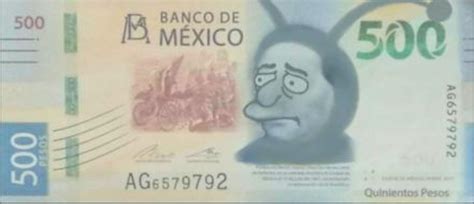 Los Memes Del Nuevo Billete De 500 Pesos Ya Están Aquí