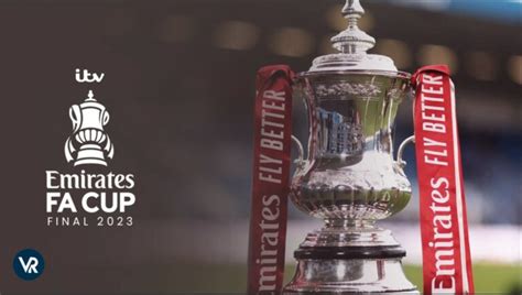 How To Watch Fa Cup Final Online In Australia On Itv