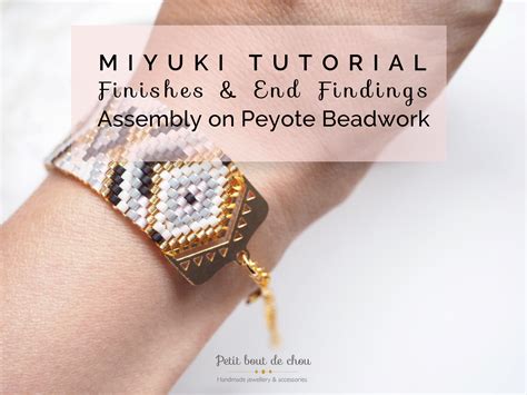 Miyuki Tutorial Finishes End Findings Assembly On Peyote Beadwork