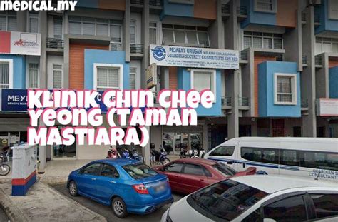 Klinik Chin Chee Yeong Taman Mastiara