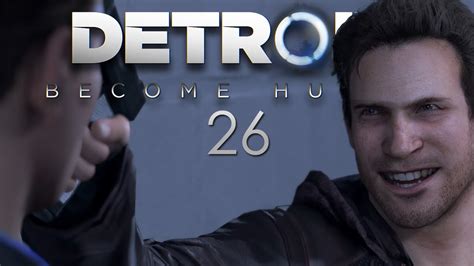 Detroit Become Human Let S Play Deutsch Folge 26 Letzte Chance