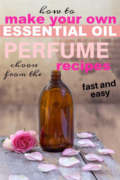 How To Make Diy Essential Oil Perfume Recipes