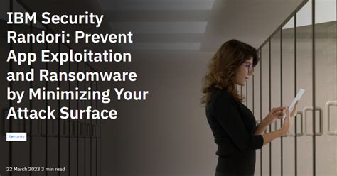 Prevent App Exploitation And Ransomware By Minimizing Your Attack Surface Ati Application