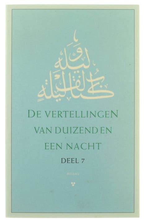 De Vertellingen Van Duizend En Een Nacht Richard Van Leeuwen