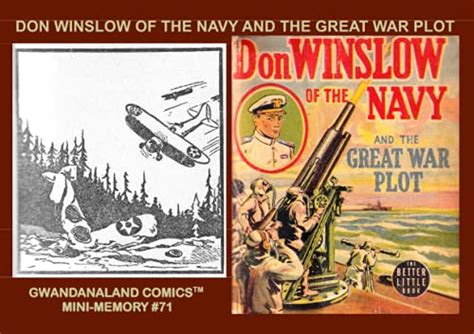 Don Winslow Of The Navy And The Great War Plot Gwandanaland Comics