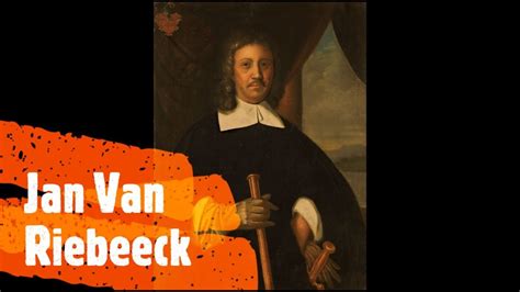 Jan Van Riebeeck The History Of South Africa Youtube