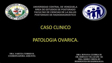 Ovario Caso Clinico Ppt