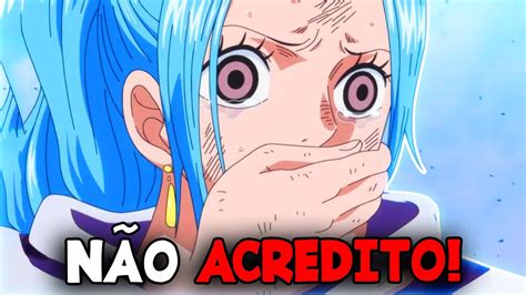 Spoiler One Piece A Revela O Que Confirma A Vivi De Volta Ao