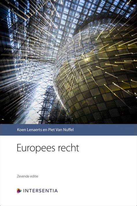 Europees Recht Zevende Editie Paperback Koen Lenaerts