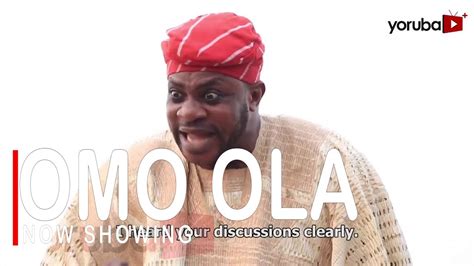 Omo Ola Latest Yoruba Movie 2022 Drama Starring Odunlade Adekola