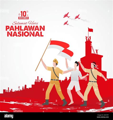 Selamat Hari Pahlawan Nasional Traducción Feliz Día De Los Héroes