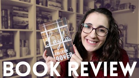 Book Review Layla By Colleen Hoover Youtube