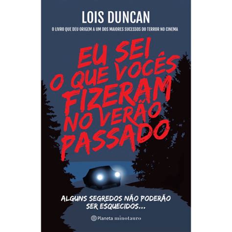 Livro Eu Sei O Que Voc S Fizeram No Ver O Passado Alguns Segredos