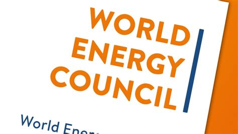 World Energy Council News And Views World Energy Council