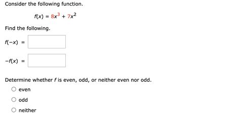 Solved Consider The Following Function F X 8x3 7x2 Find