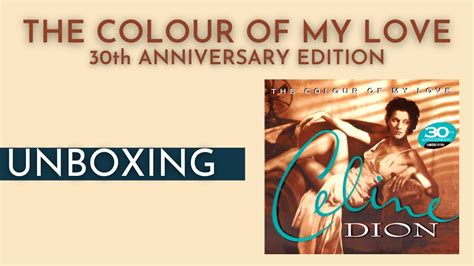 Celine Dion The Colour Of My Love 30th Anniversary Edition YouTube