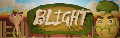 blight  ethanocreates