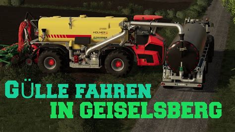 Ls19 Gülle Fahren In Geiselsberg Youtube