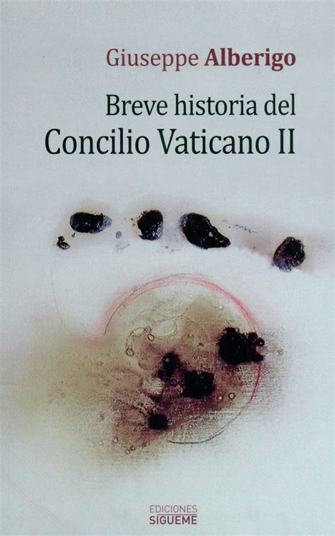 Breve Historia Del Concilio Vaticano II By Giuseppe Alberigo Goodreads