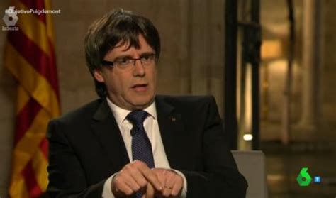 Carles Puigdemont La Expresi N De Espa A Nos Roba Es Un Mantra