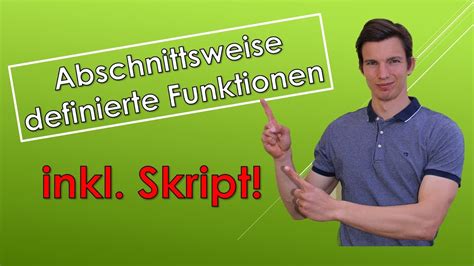 Abschnittsweise Definierte Funktionen Mit Skript Youtube