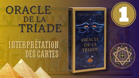 Interpr Tations Des Cartes De L Oracle De La Triade Youtube