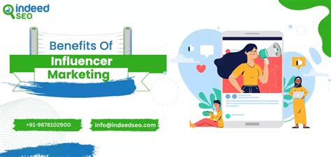 Explore The Crucial Benefits Of Influencer Marketing Indeedseo