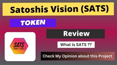 What Is Satoshis Vision SATS Coin Review About SATS Token YouTube