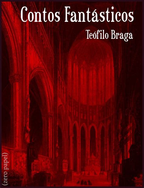 Contos Fantásticos Portuguese Edition Kindle edition by Braga