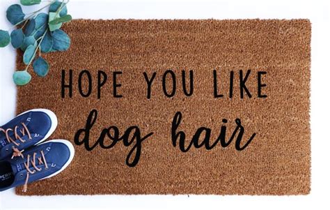 Hope You Like Dog Hair Doormat Flocked Coir Doormat Dog Dog Etsy