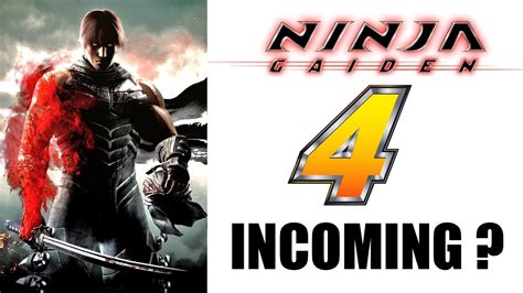 Ninja Gaiden 4 Trailer