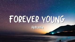 Alphaville - Forever Young ( Video Lyrics ) Chords - ChordU