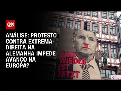 Protesto Re Ne Milhares De Pessoas Contra Extrema Direita Na Alemanha