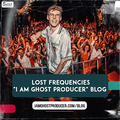 The Rise And Success Of Lost Frequencies Global Phenomenon