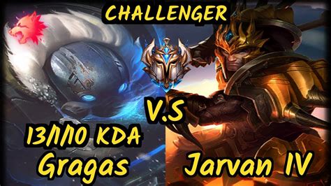 Lamabear Gragas Vs Jarvan Iv Kda Jungle Challenger Gameplay